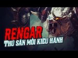 [Tiêu Điểm Tướng]  Rengar - Thú Săn Mồi Kiêu Hãnh