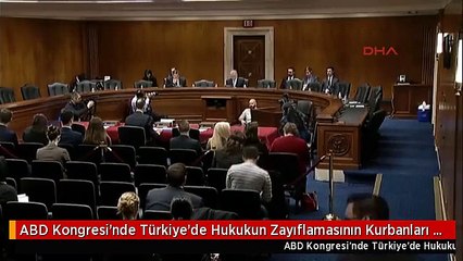 ABD Kongresi'nde Türkiye'de Hukukun Zayıflamasının Kurbanları Oturumu