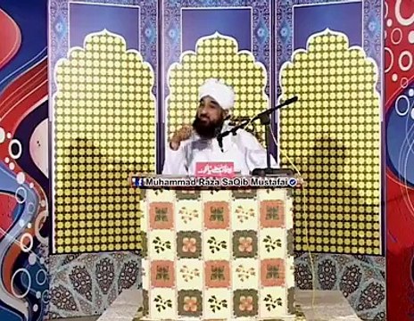 Wo Kon C Orat Hai Jo Jahannami Mard Ko Bachaane K Liye RAB (Muhammad Raza SaQib Mustafai)
