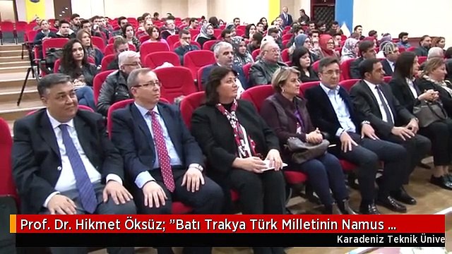 Prof. Dr. Hikmet Öksüz: Batı Trakya Türk Milletinin Namus Coğrafyasıdır