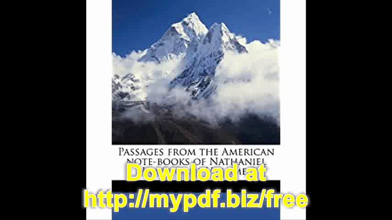 Passages from the American note-books of Nathaniel Hawthorne Volume 2