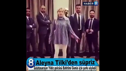 Aleyna Tilki Galatasarayın Yıldız golcüsü Bafetimi Gomis için şarkı söyledi