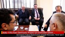 Bakü-Tiflis-Kars Demiryolu Projesi İçin Elimizden Geleni Yapacağız