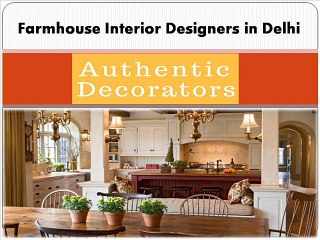 Farmhouse Interior Designers in Delhi