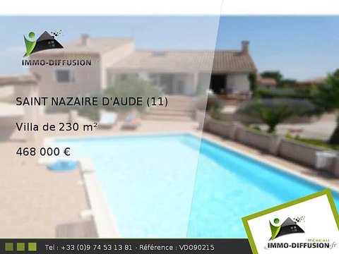 Villa A vendre Saint nazaire d'aude 230m2 - 468 000 Euros