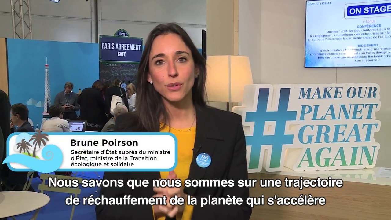 Déplacement de Brune Poirson à la COP23 à Bonn, objectif : "Make our planet great again!"