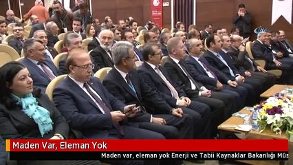 Maden Var, Eleman Yok