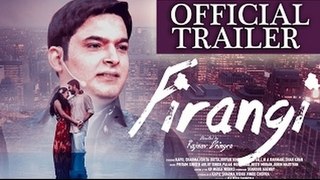 Firangi Official Trailer - Kapil Sharma - Ishita Dutta - Monica Gill - Rajiev Dhingra