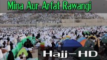 Traditional - Mina Aur Arfat Rawangi - Hajj