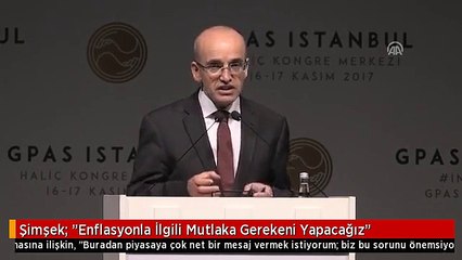 Şimşek: "Enflasyonla İlgili Mutlaka Gerekeni Yapacağız"
