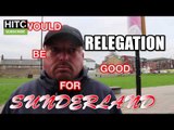 Sunderland Fans On Derby And Newcastle: 'Everybody Likes A Winning Team'