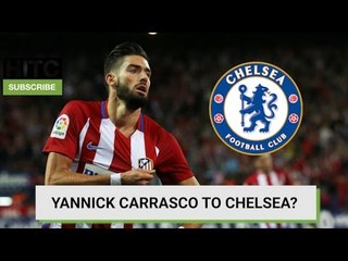 Carrasco To Chelsea? Daily Transfer Rumour Round-up