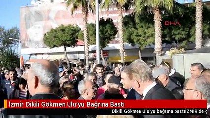 İzmir Dikili Gökmen Ulu'yu Bağrına Bastı