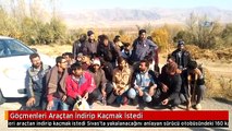 Göçmenleri Araçtan İndirip Kaçmak İstedi