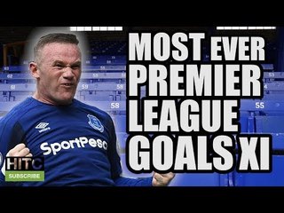 Most Ever Premier League Goals XI