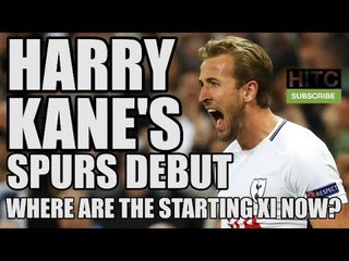 Harry Kane's Tottenham Debut: Where Are The Starting XI Now?