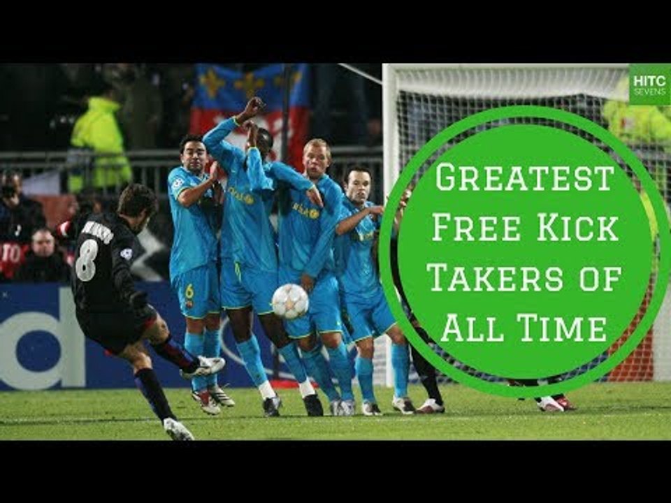 7 Greatest Free Kick Takers of All Time video Dailymotion