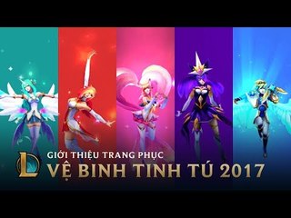 Thắp Sáng Chân Trời Mới | Vệ Binh Tinh Tú 2017 - Liên Minh Huyền Thoại