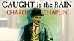 Caught in the Rain (1914) Charlie Chaplin - Mack Sennett