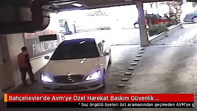 Bahçelievler'de Avm'ye Özel Harekat Baskını Güvenlik Kamerasında