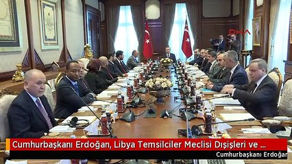 Cumhurbaşkanı Erdoğan, Libya Temsilciler Meclisi Dışişleri ve Uluslararası İşbirliği Komisyonu...