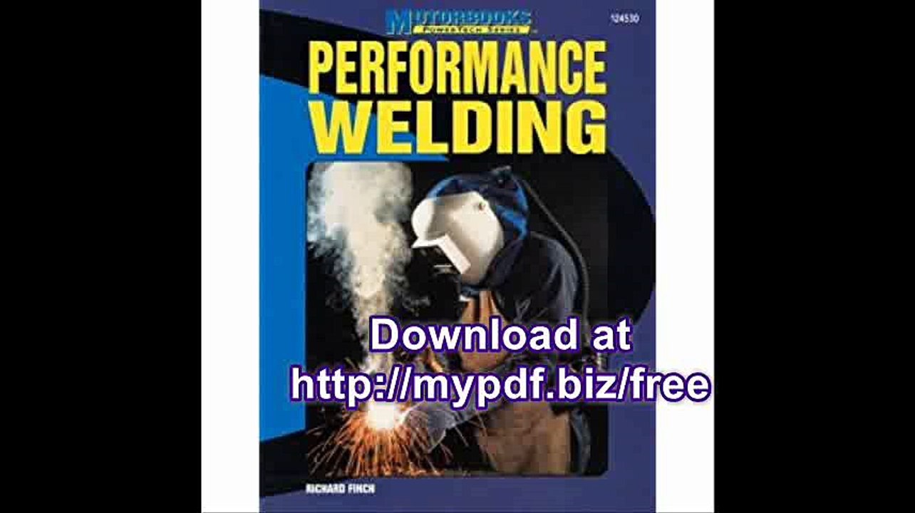 Performance Welding (Motorbooks Workshop)