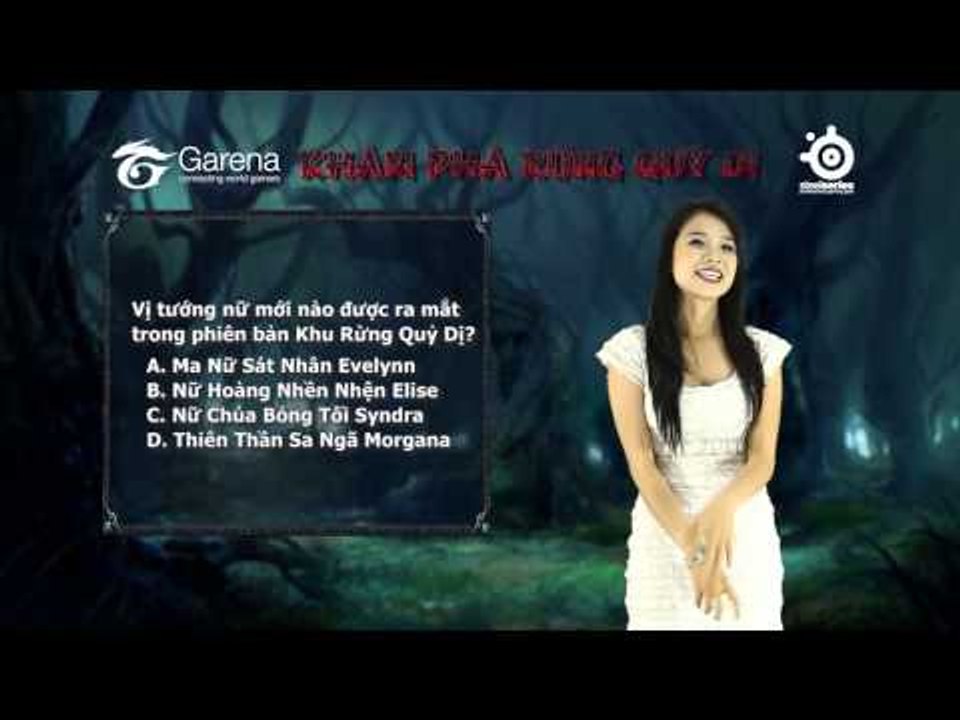 [LMHT] Câu hỏi 6 sự kiện "Khám Phá Rừng Quỷ Dị"