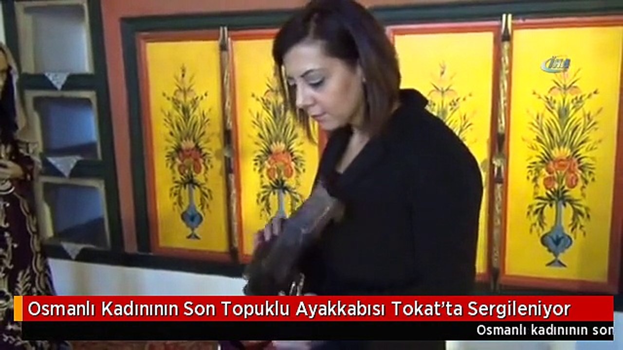 Osmanlı Kadınının Son Topuklu Ayakkabısı Tokat'ta Sergileniyor