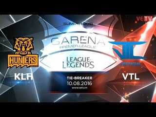 [10.08.2016] Highlight KLH vs VTL [GPL Summer 2016 Day 3]