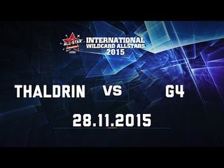 [28.11.2015] Thaldrin vs G4 [IWCA 2015]