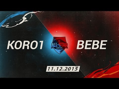 [11.12.2015] Koro1 vs Bebe [All Star 2015 1v1]