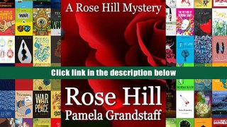 Popular Book  Rose Hill: Rose Hill Mystery Series  For Trial