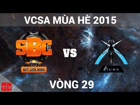 [22.08.2015] SBC vs TGA [VCSA Mùa Hè 2015]
