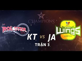[05.09.2015] KT vs JA [Vòng loại CKTG][Trận 3]