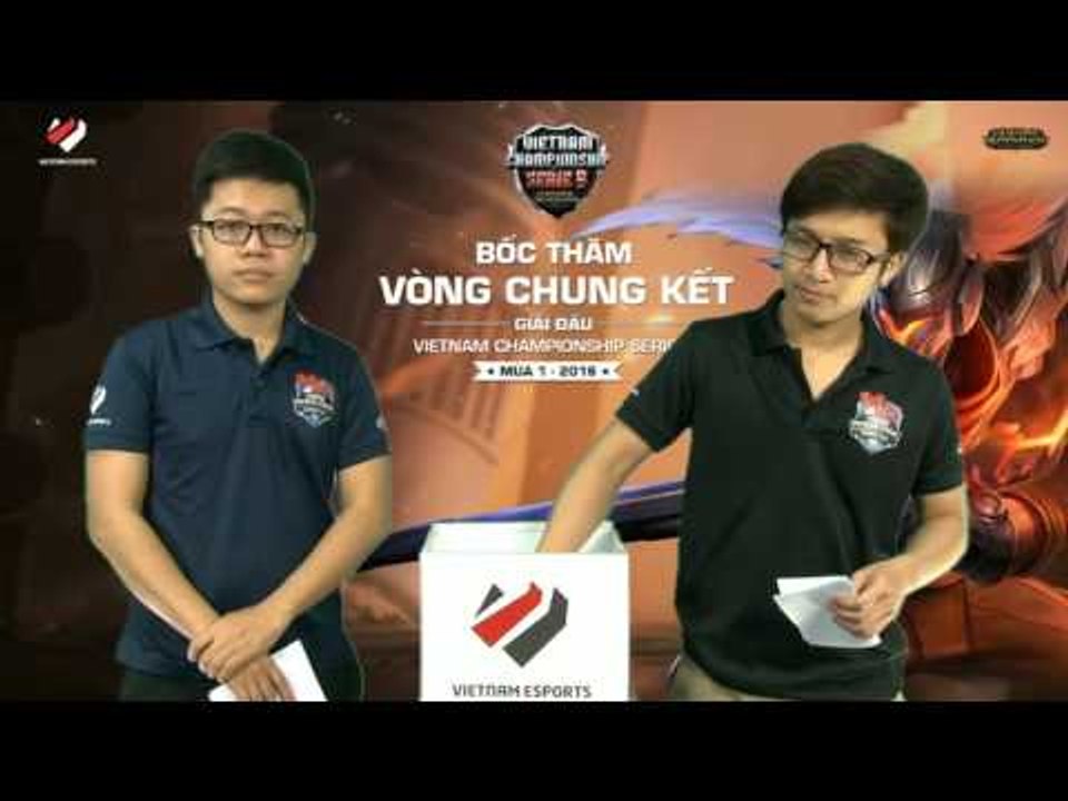 Bốc thăm vòng chung kết bán chuyên VCSB tại Đăk Lăk - Ngày 24.04.2016