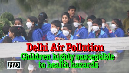 Delhi Air Pollution | Children highly susceptible to health hazards