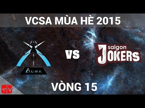[20.06.2015] TGA vs SAJ [VCSA Mùa Hè 2015]