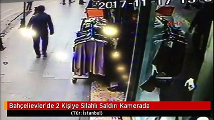 Bahçelievler'de 2 Kişiye Silahlı Saldırı Kamerada