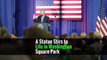 A Statue Stirs to Life in Washington Square Park