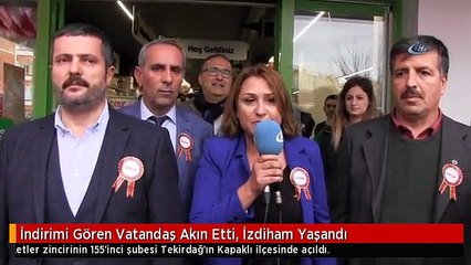 İndirimi Gören Vatandaş Akın Etti, İzdiham Yaşandı