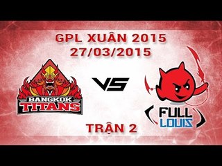 [27.03.2015 ] HFL vs BKT [GPL Xuân 2015][Trận 2]