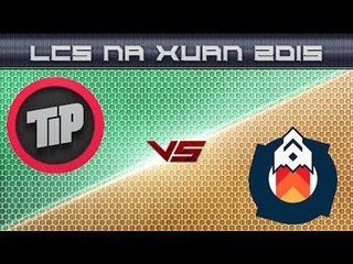 [06.04.2015] TiP vs GV [LCS NA Xuân 2015] [Trận 4]