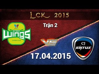[17.04.2015] CJENTUS vs JINAIR [LCK Xuân 2015] [Trận 2]