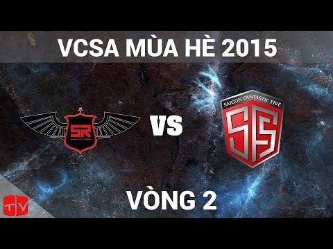 [22.05.2015] HSR vs SF5 [VCSA Mùa Hè 2015]