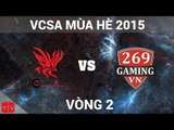 [22.05.2015] CBC vs 269 [VCSA Mùa Hè 2015]