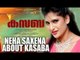 Neha Saxena About Kasaba | Mammootty | Goodwill Entertainments | July 7