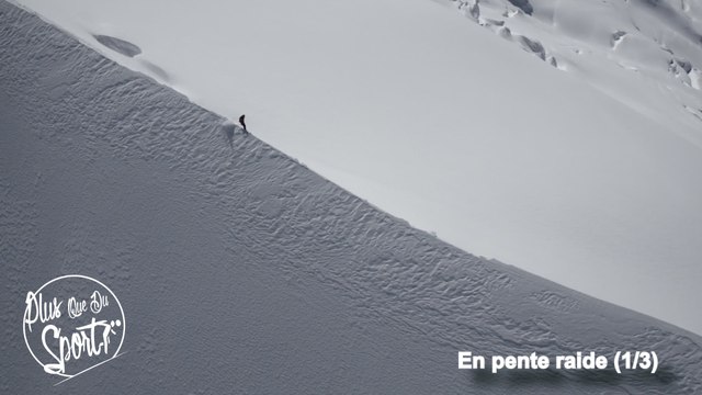 En Pente Raide (1/3) - Plus Que Du Sport