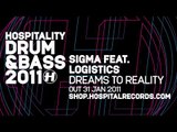 Sigma - Dreams To Reality (feat. Logistics)