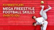 F2 Freestylers AMAZING football skills! | #OverToYou