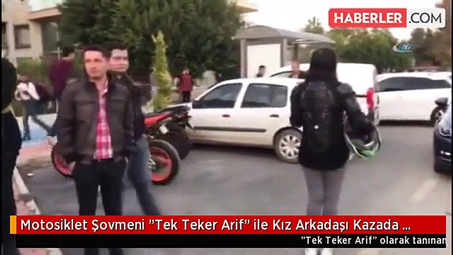 Motosiklet Şovmeni Tek Teker Arif ile Kız Arkadaşı Kazada Öldü!